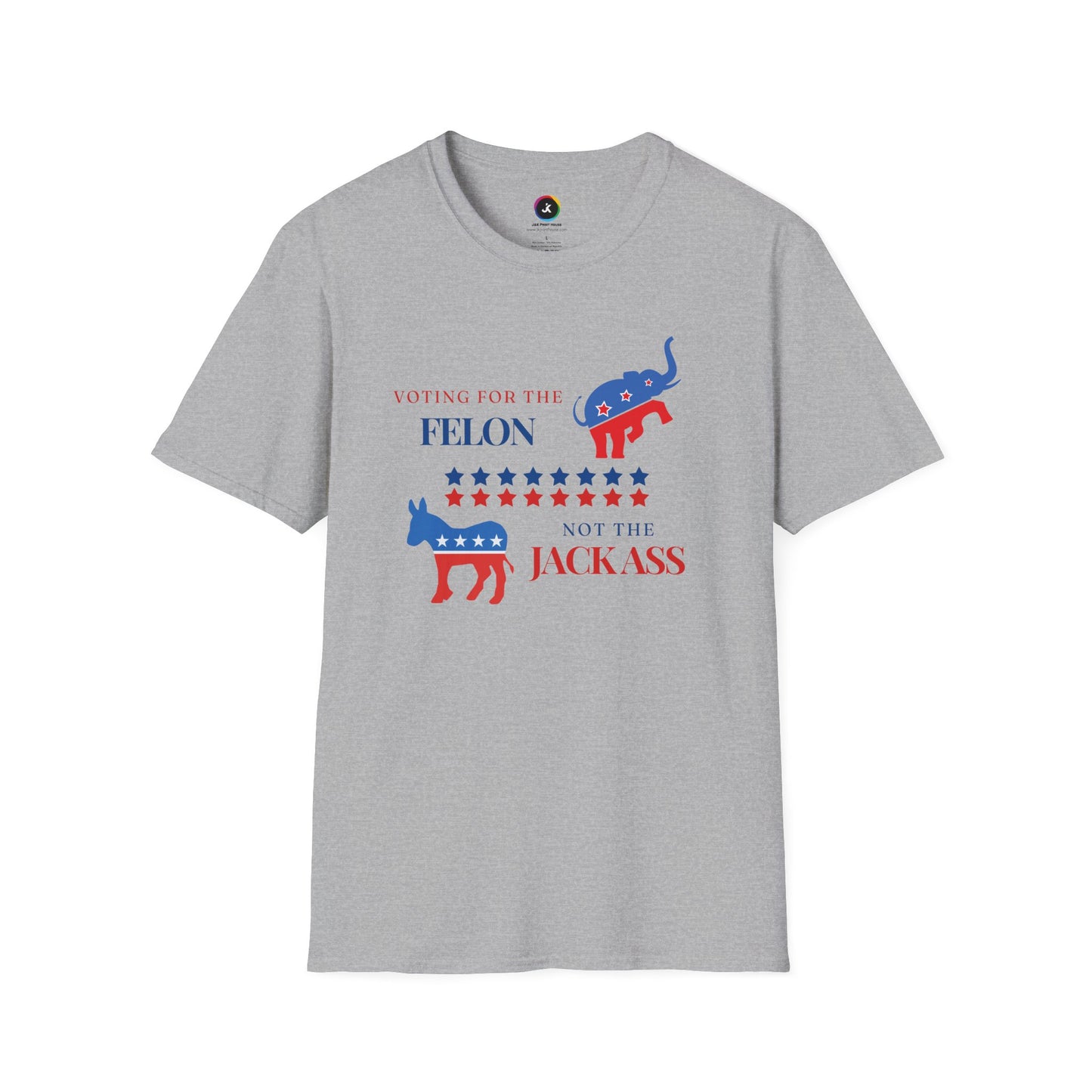 Voting for the Felon Not the Jackass! - Premium Softstyle T-Shirt