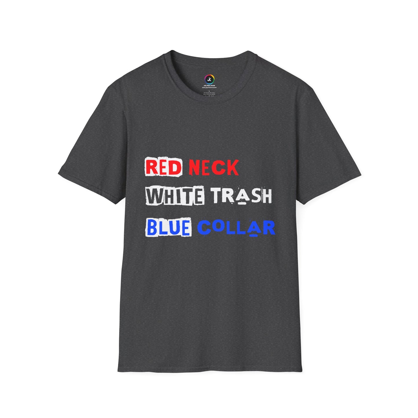 Red Neck White Trash Blue Collar - Premium Softstyle T-Shirt