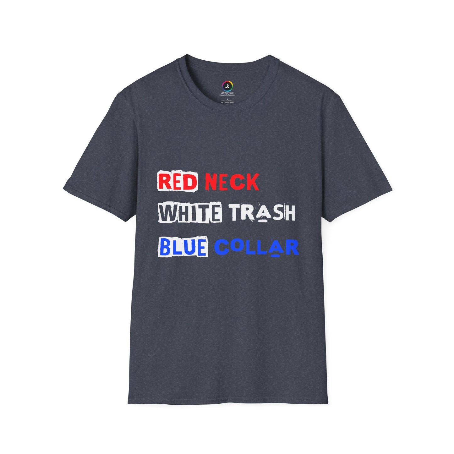 Red Neck White Trash Blue Collar - Premium Softstyle T-Shirt