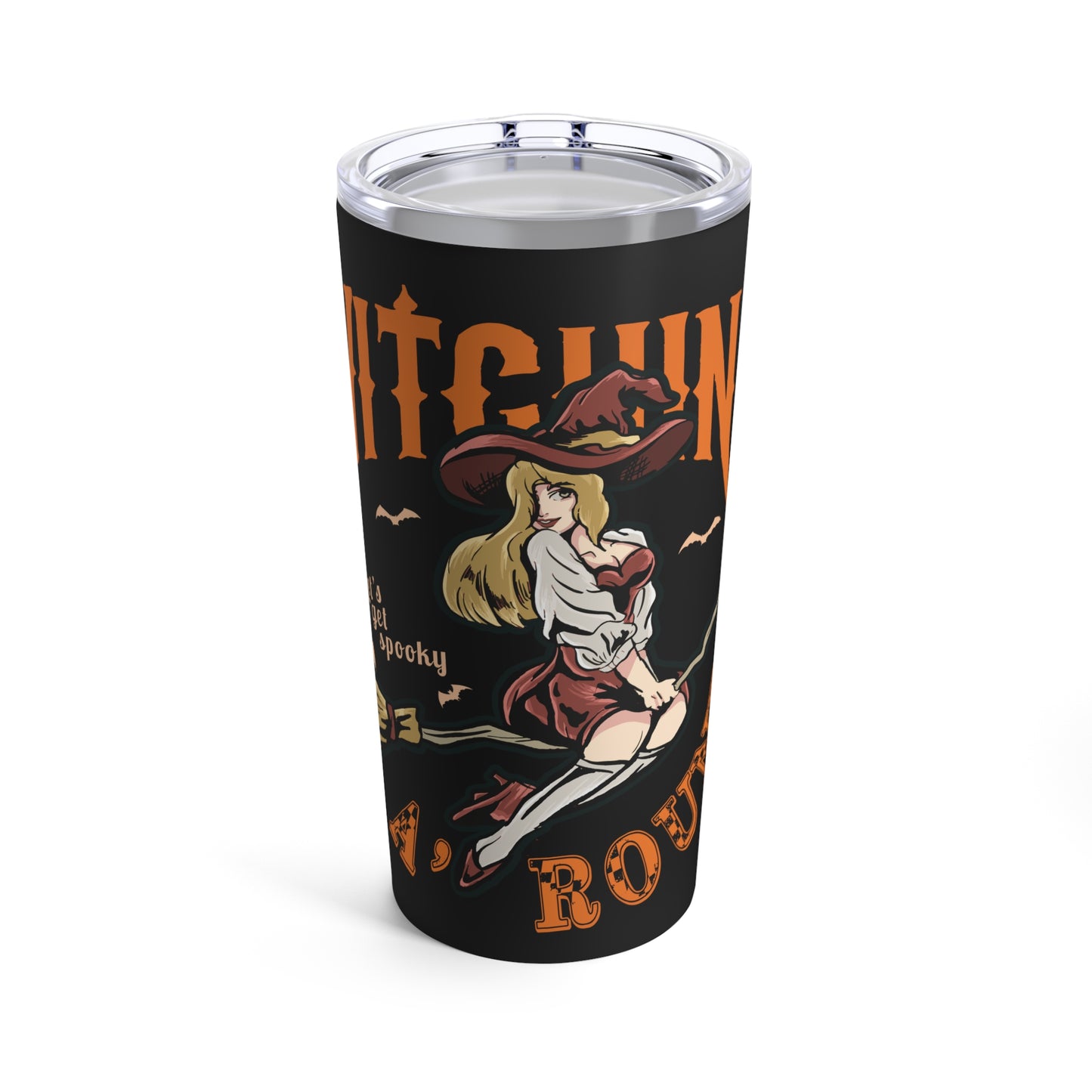 Witching A'Round 20oz Black Tumbler | Halloween Witch Design