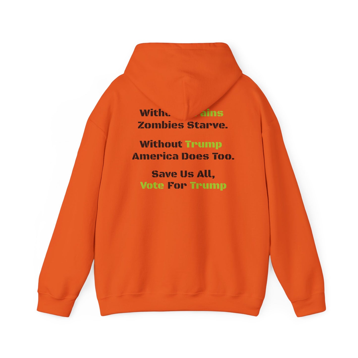 Save Zombies, Vote Trump – Halloween & Election Crossover Gildan Hoodie