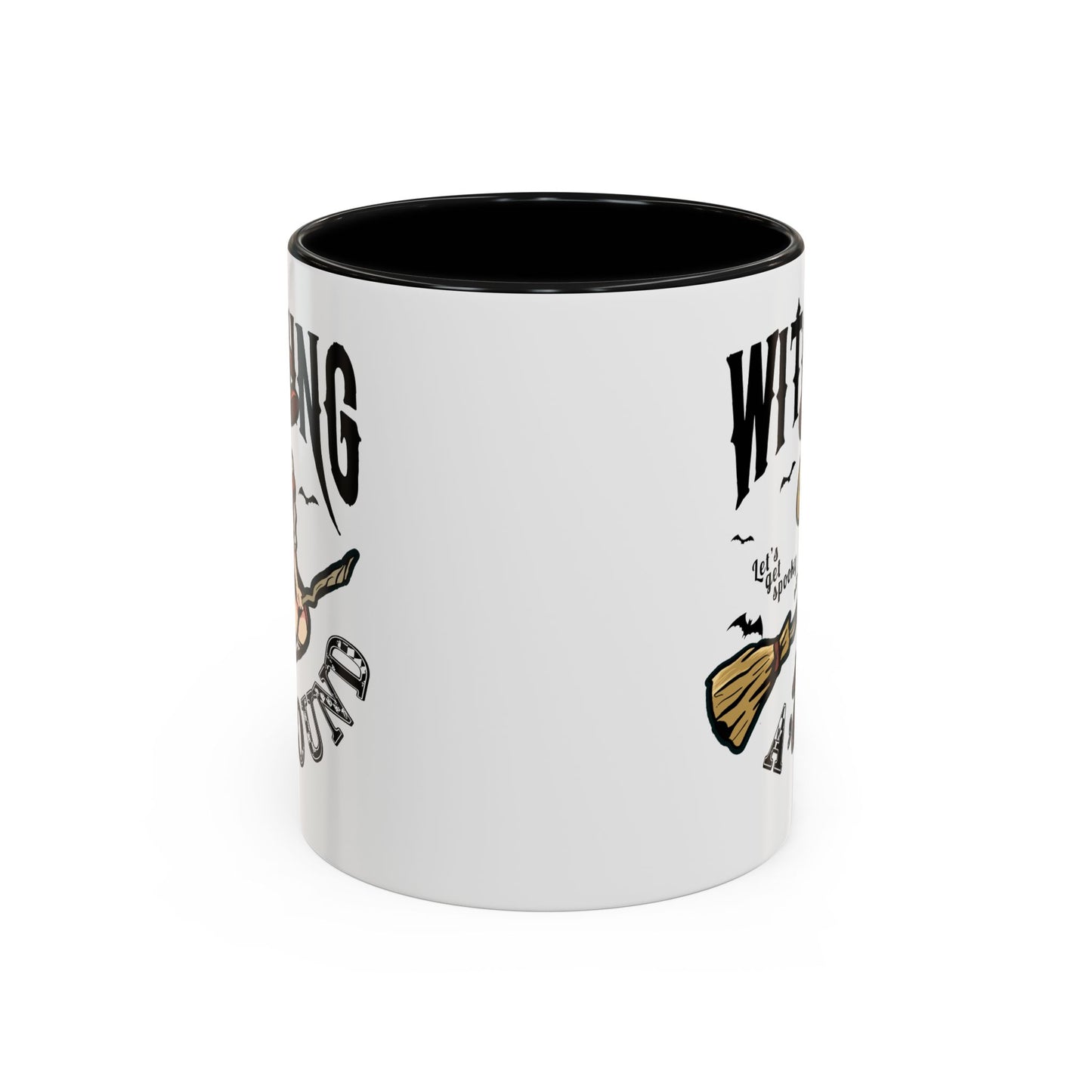 Witching A'Round Halloween Accent Mug | Witch Design Coffee Cup (11, 15oz)