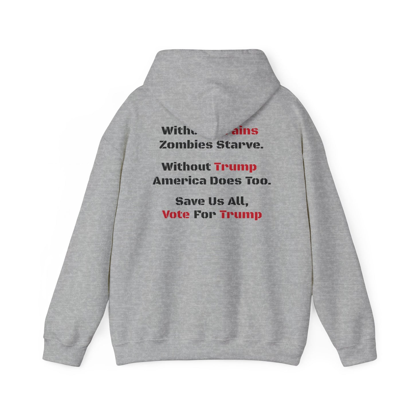 Save Zombies, Vote Trump – Halloween & Election Crossover Gildan Hoodie