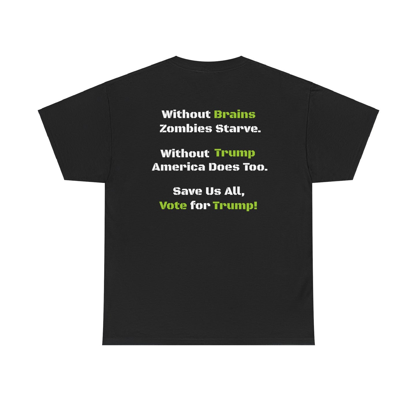 Save Zombies, Vote Trump – Halloween & Election Crossover Zombie Gildan T-Shirt