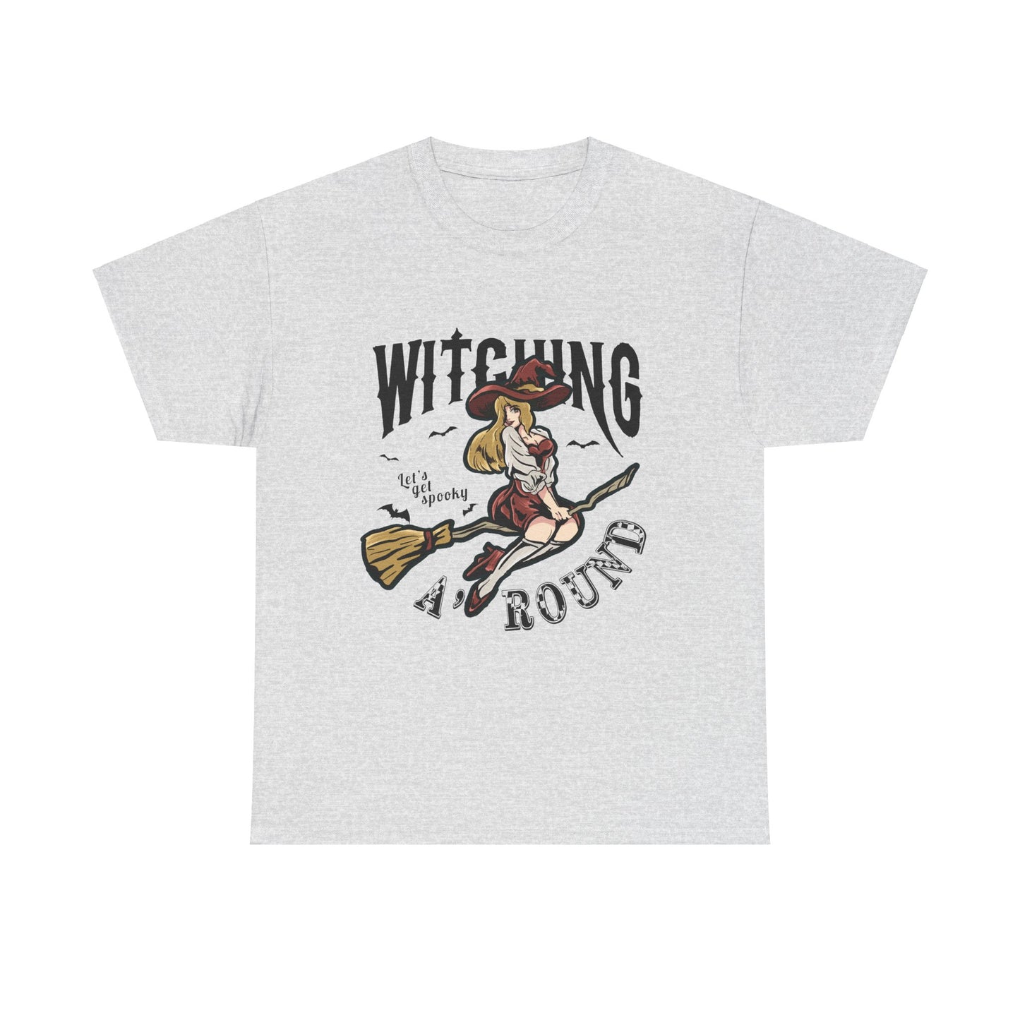 Witching Around Halloween Gildan T-Shirt | Witch Graphic Tee