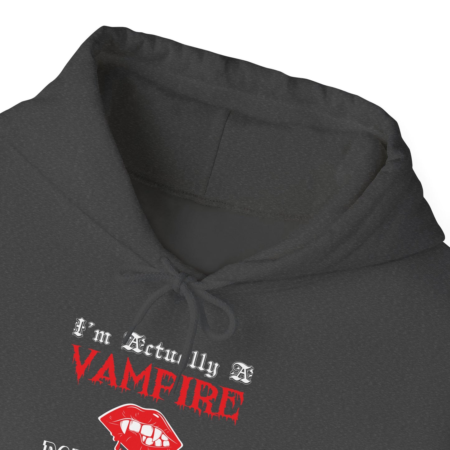 I'm Actually a Vampire Halloween Gildan Hoodie | Funny Vampire Costume Sweatshirt