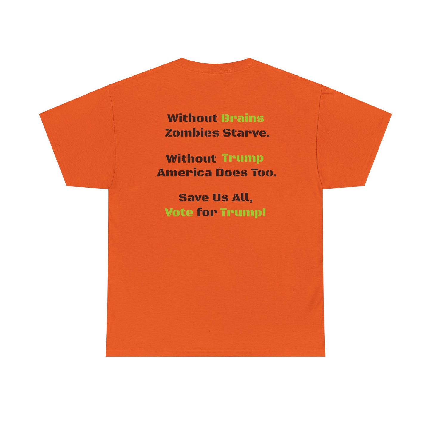 Save Zombies, Vote Trump – Halloween & Election Crossover Zombie Gildan T-Shirt