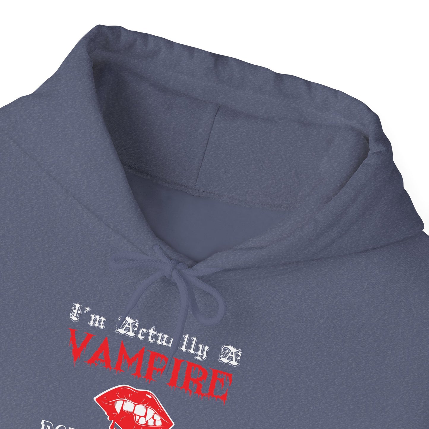 I'm Actually a Vampire Halloween Gildan Hoodie | Funny Vampire Costume Sweatshirt