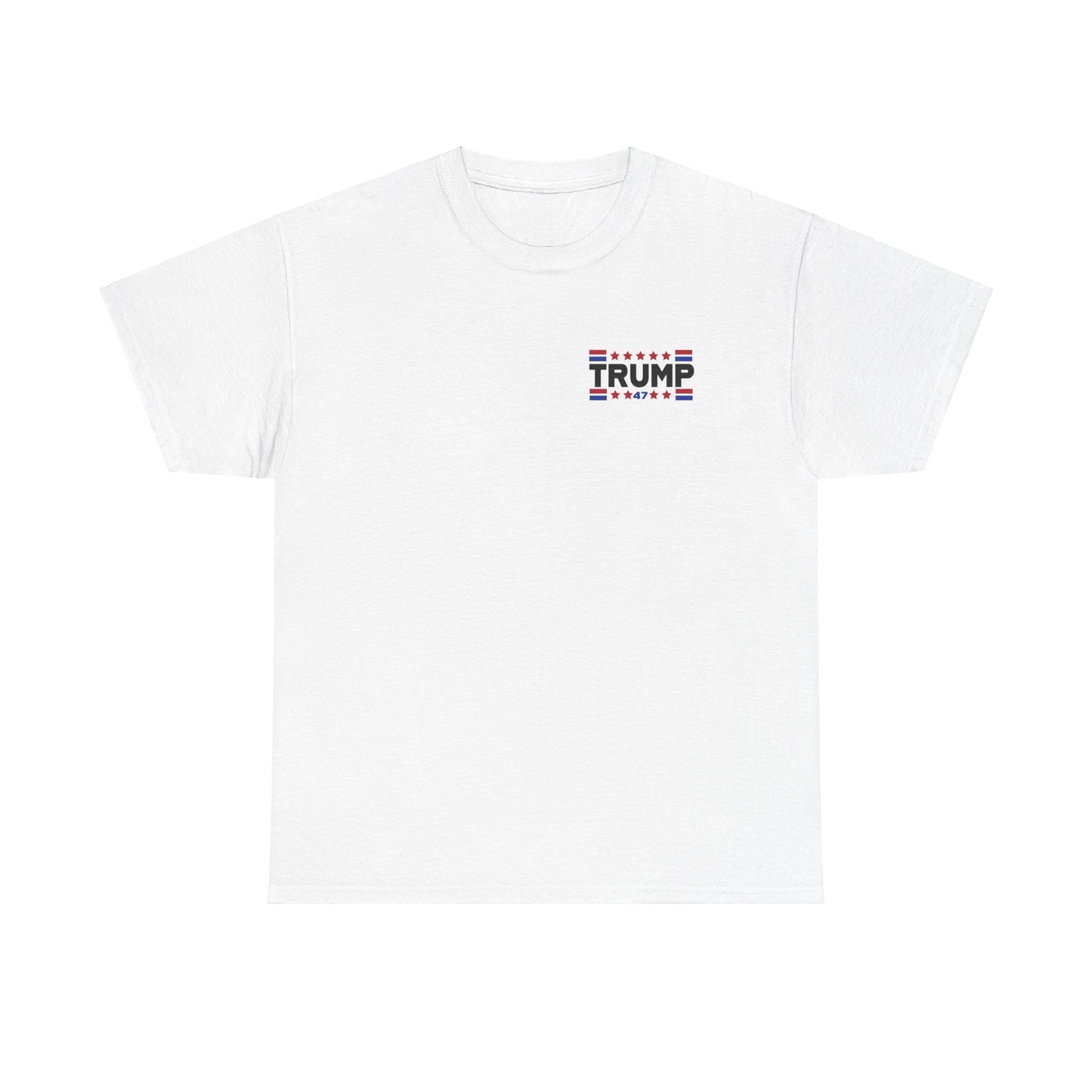 Trump 47 "You Missed B*tches" Double Sided Light Gildan Shirt
