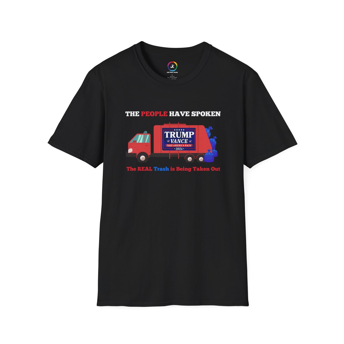 The People Have Spoken – Real Trash Taken Out Trump 2024 Election T-Shirt