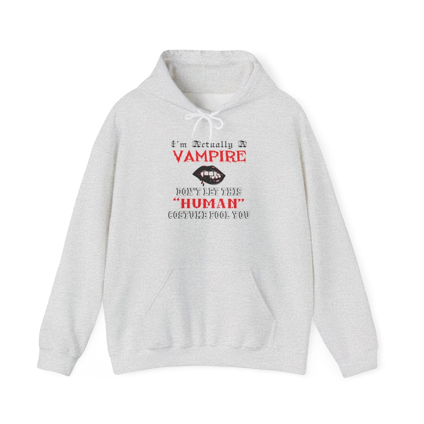I'm Actually a Vampire Halloween Gildan Hoodie | Funny Vampire Costume Sweatshirt