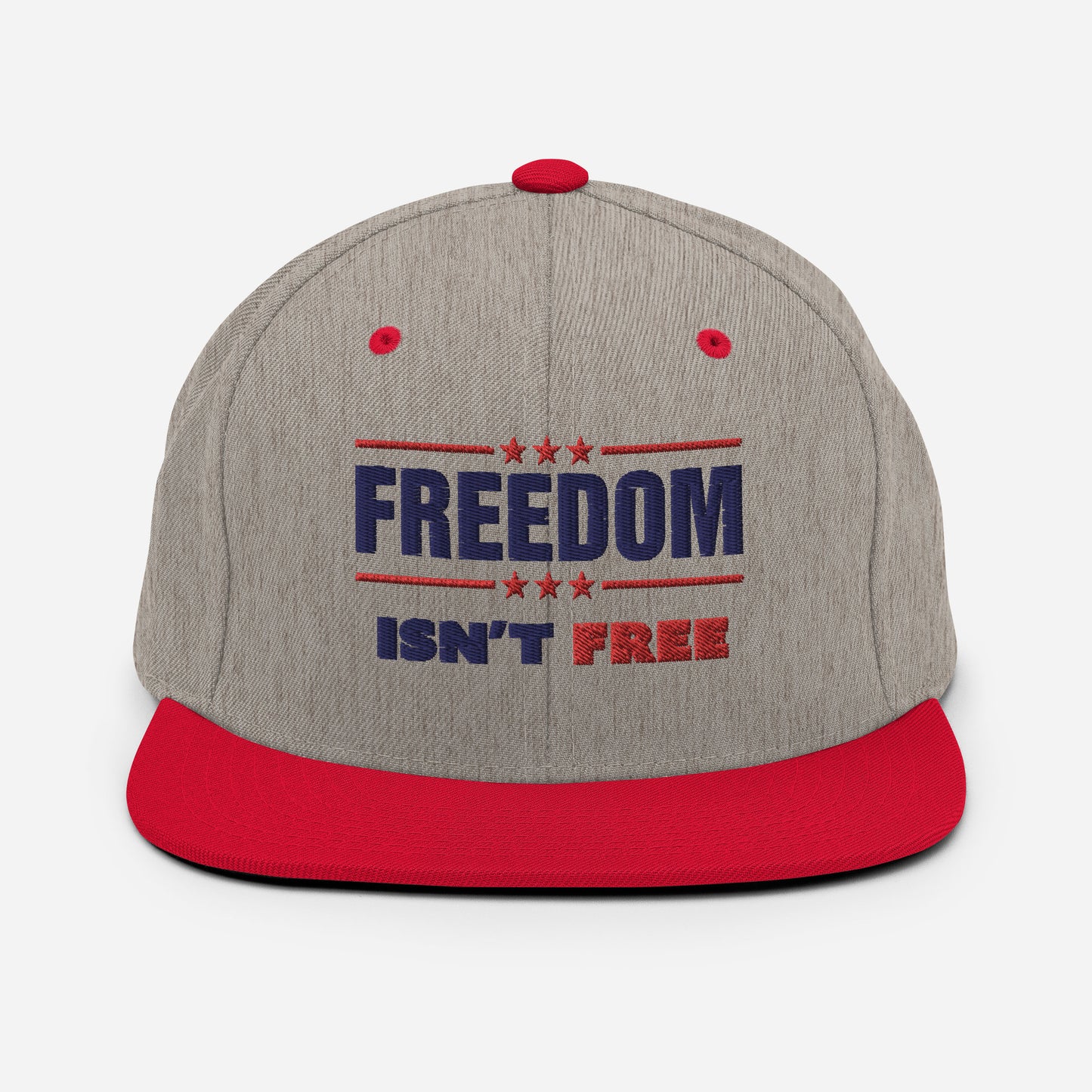 Freedom Isn't Free - Thank A Veteran Snapback Hat