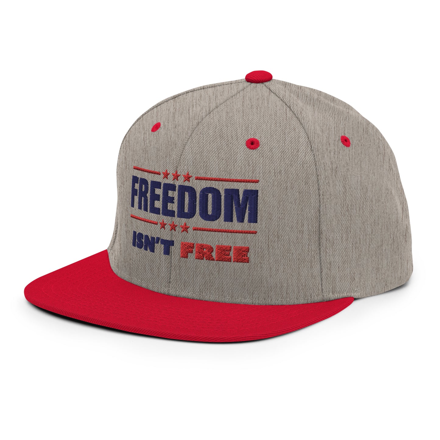 Freedom Isn't Free - Thank A Veteran Snapback Hat