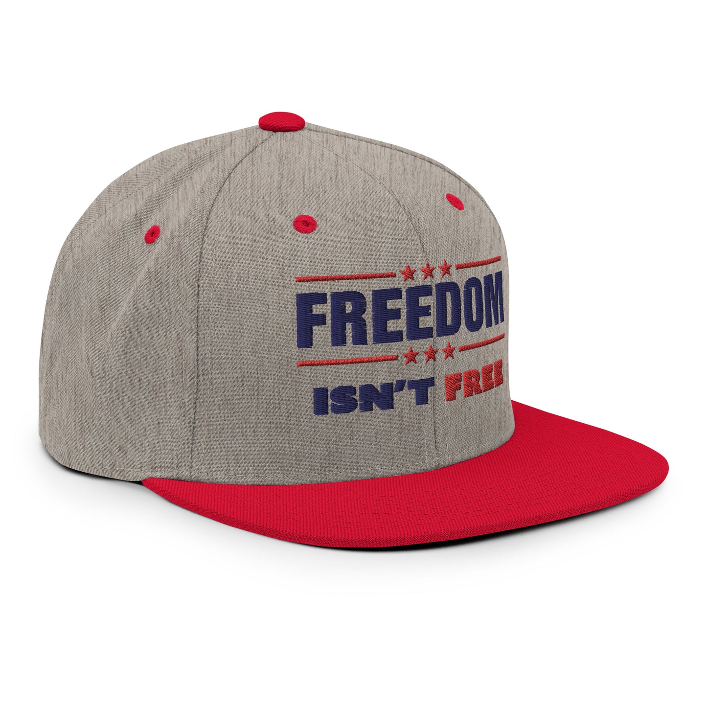 Freedom Isn't Free - Thank A Veteran Snapback Hat