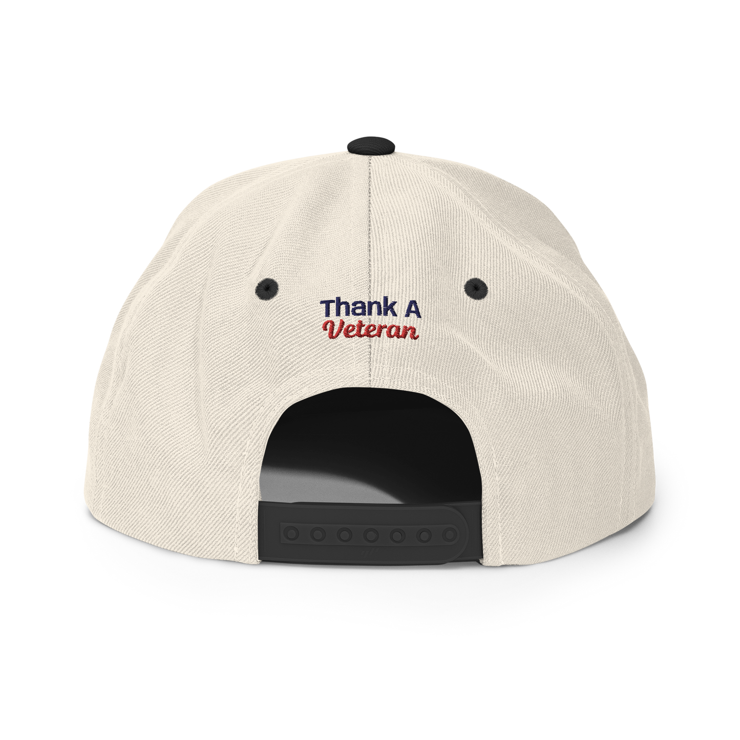 Freedom Isn't Free - Thank A Veteran Snapback Hat