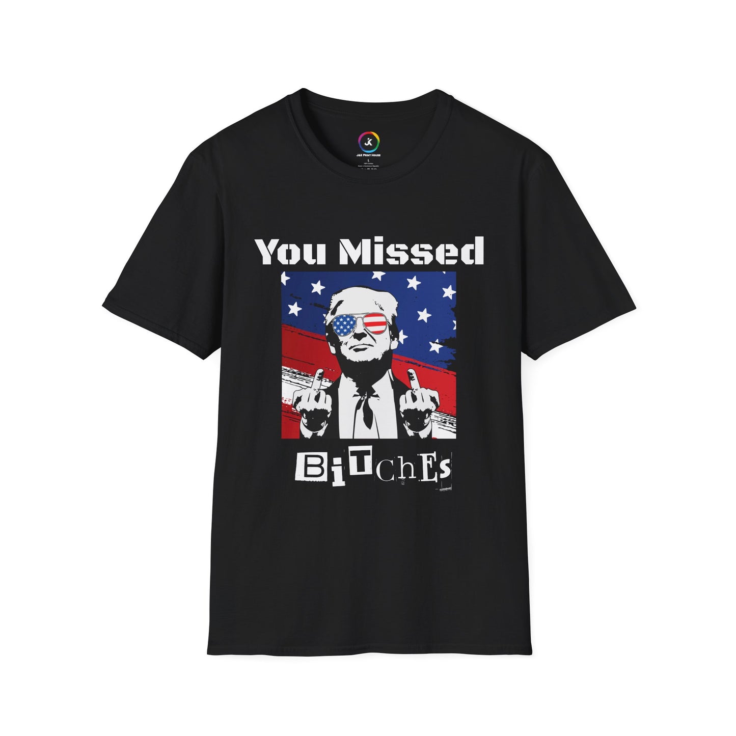 You Missed B*tches Gildan Dark Softstyle Shirt