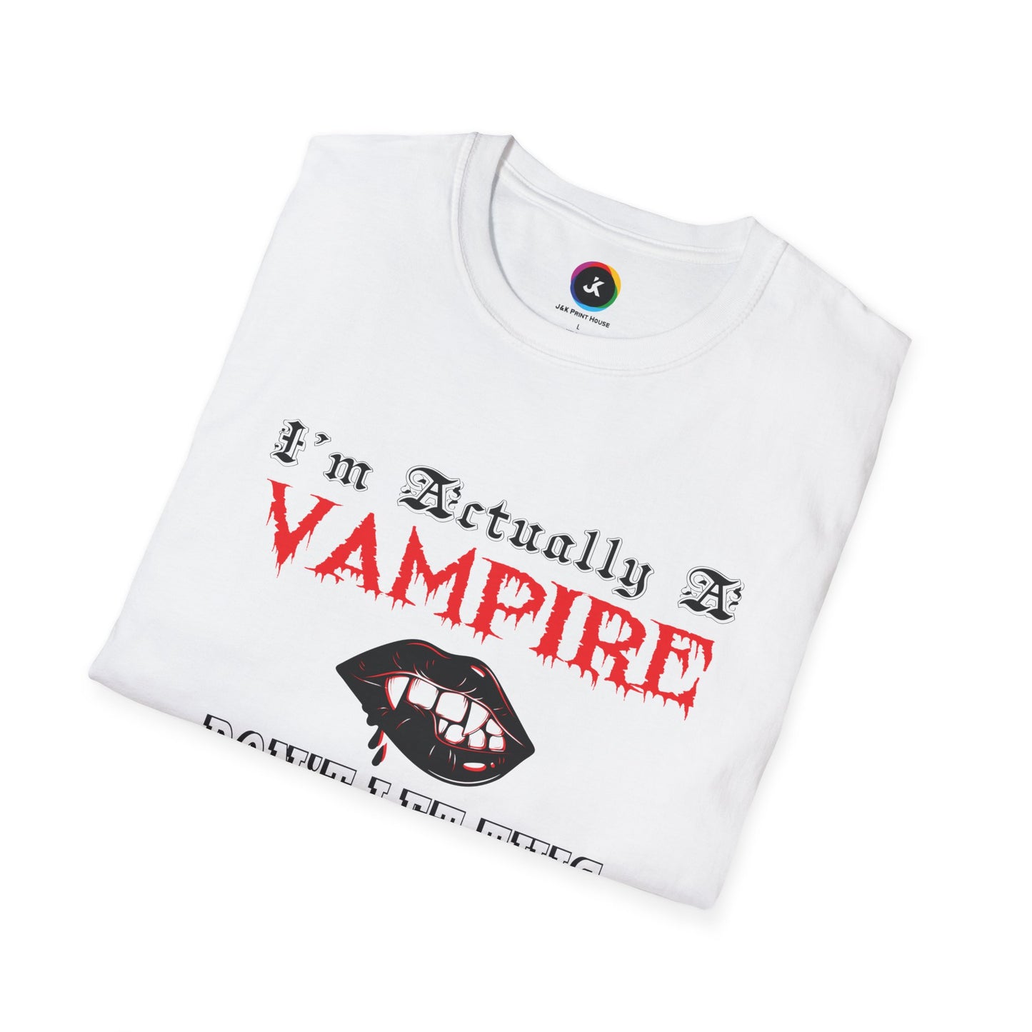 I'm Actually a Vampire Halloween Softstyle T-Shirt | Funny Vampire Costume Tee