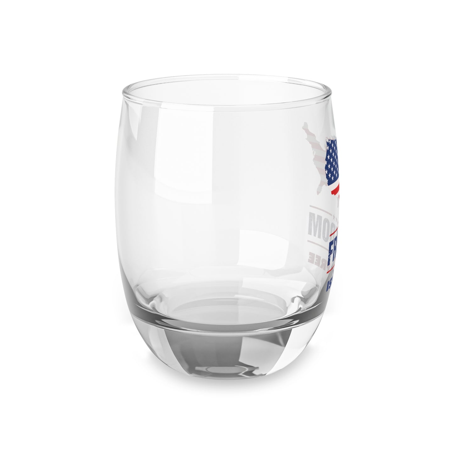 Freedom Isn't Free 6oz Whiskey Glass