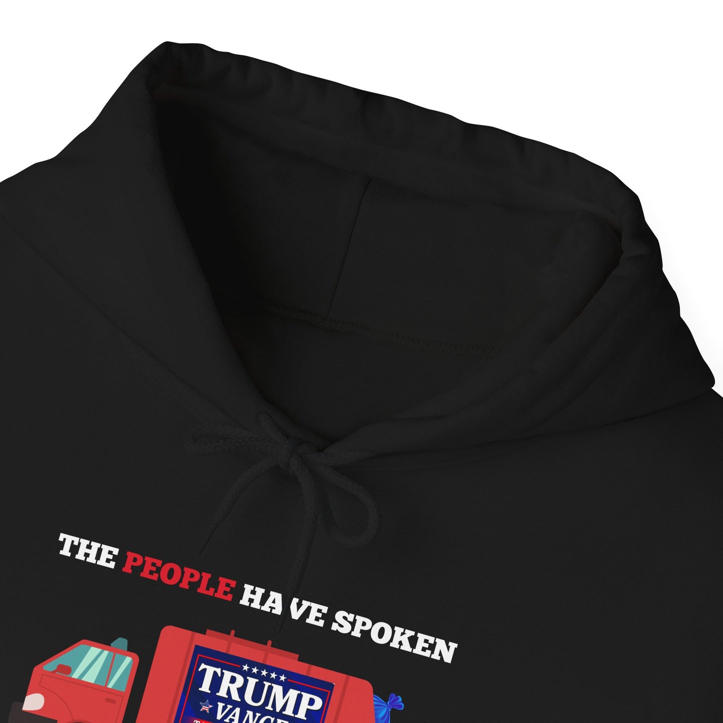 Trump 2024 Victory – The People Have Spoken Garbage Truck Design Hoodie