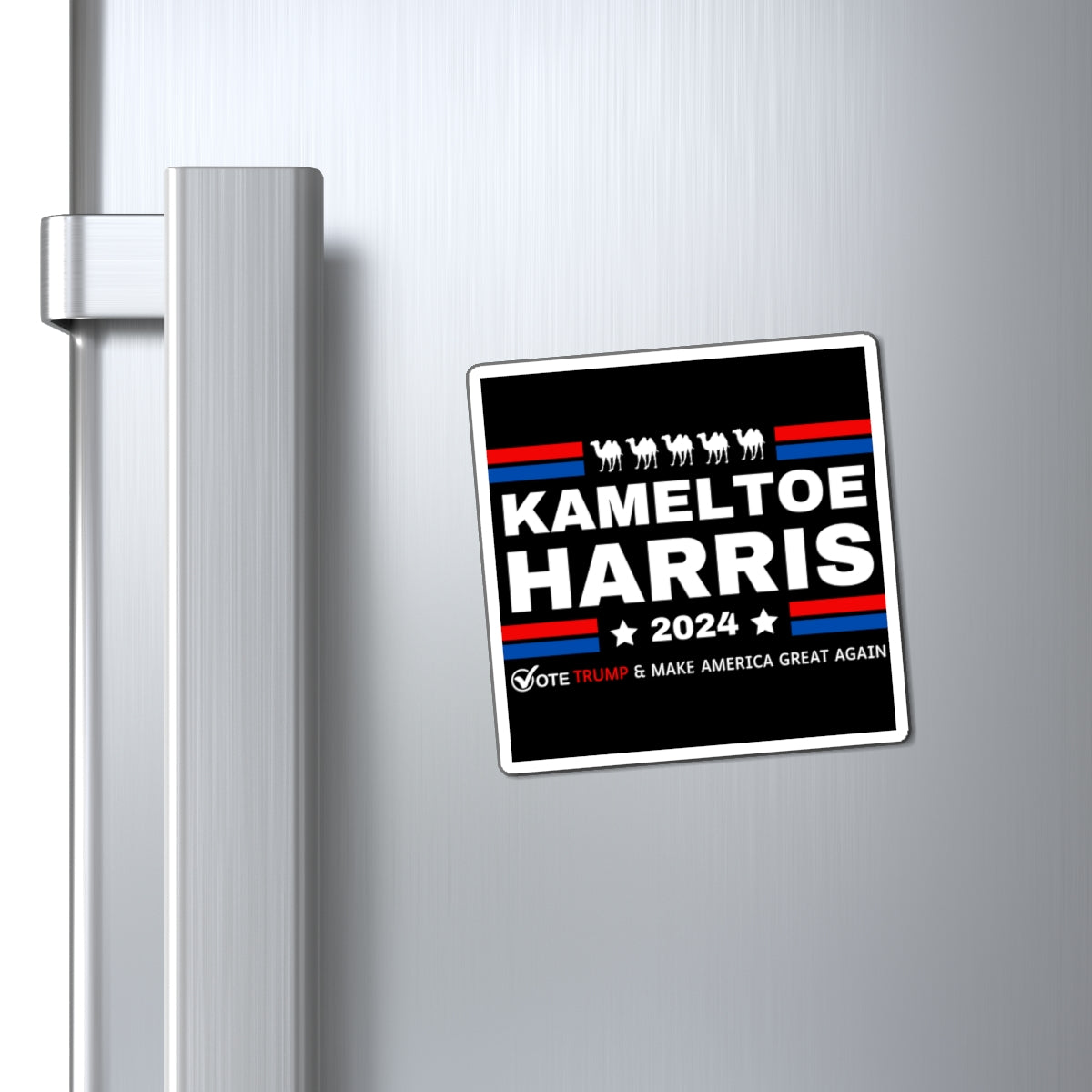 Kameltoe Harris 2024 - Vote Trump Refrigerator Magnets