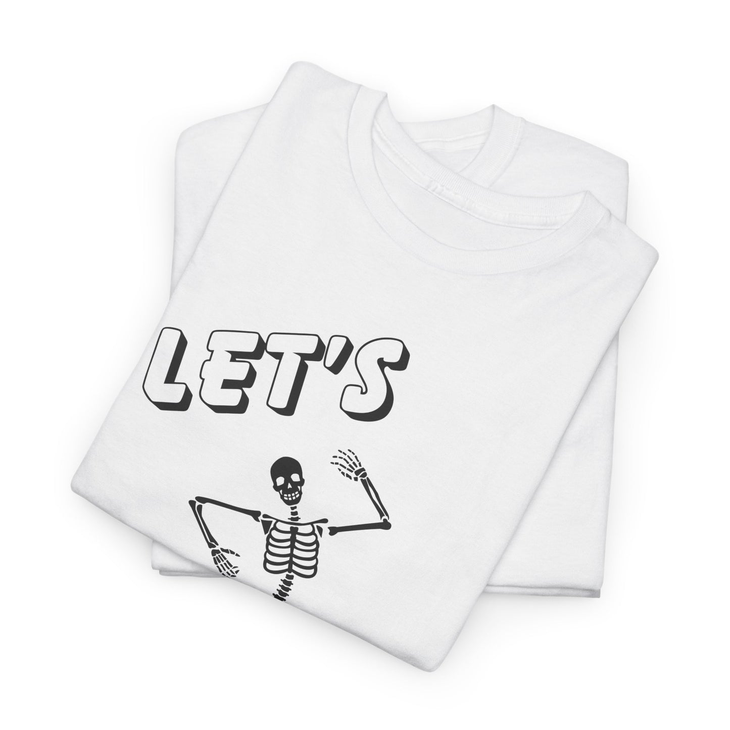 Let’s Bone Halloween Skeleton Gildan T-Shirt