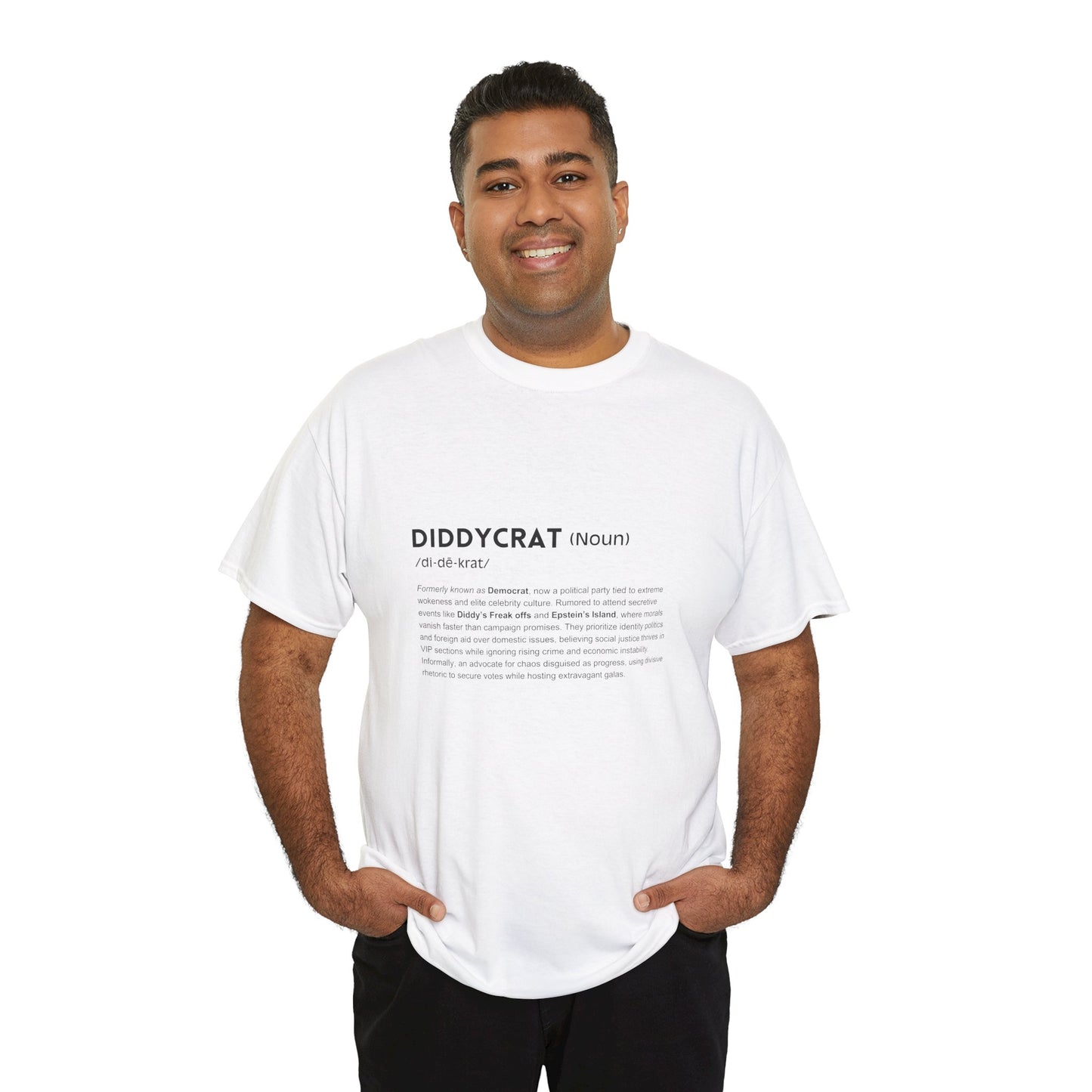 Diddycrat Definition T-Shirt – Condensed Version Politically Incorrect Election Tee