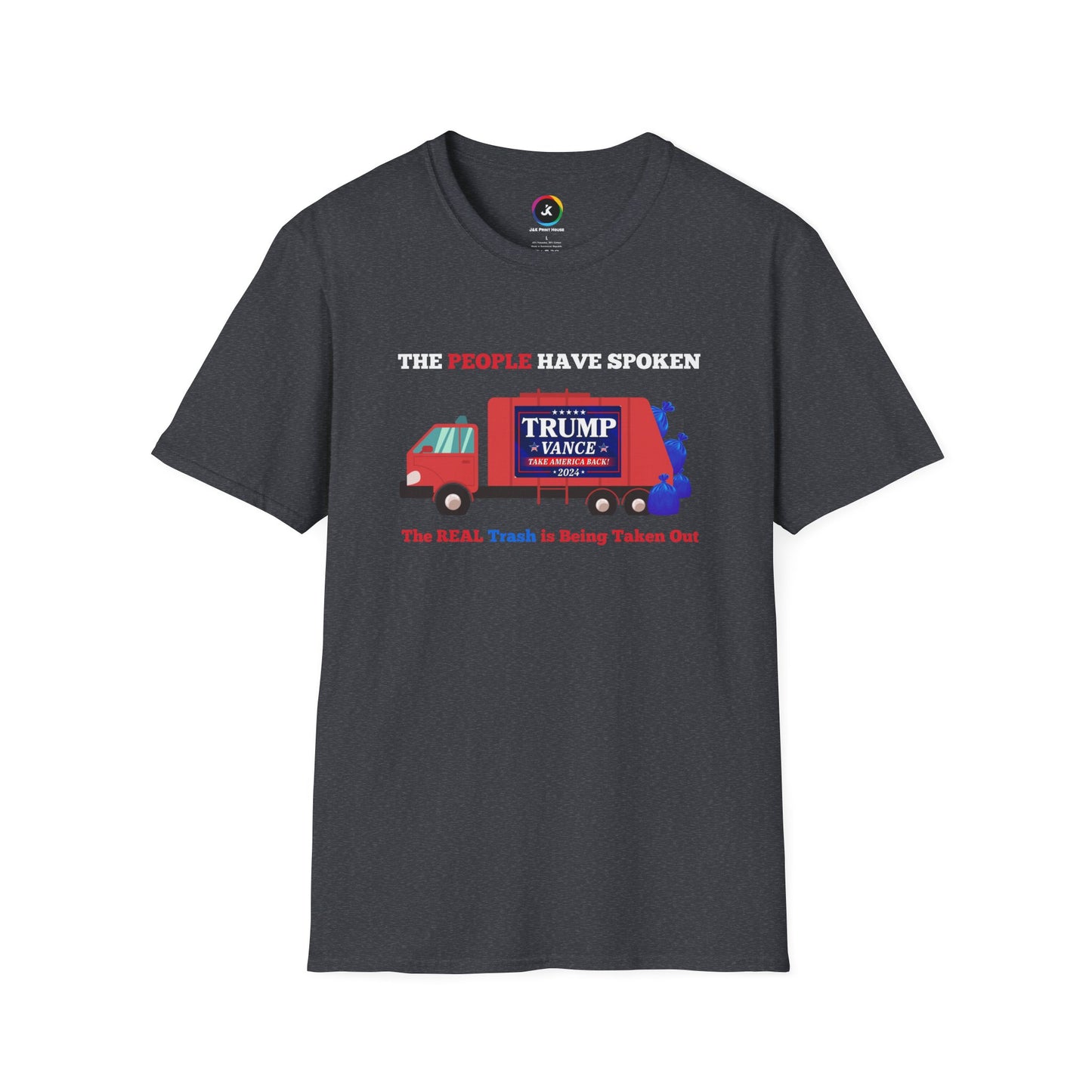 The People Have Spoken – Real Trash Taken Out Trump 2024 Election T-Shirt