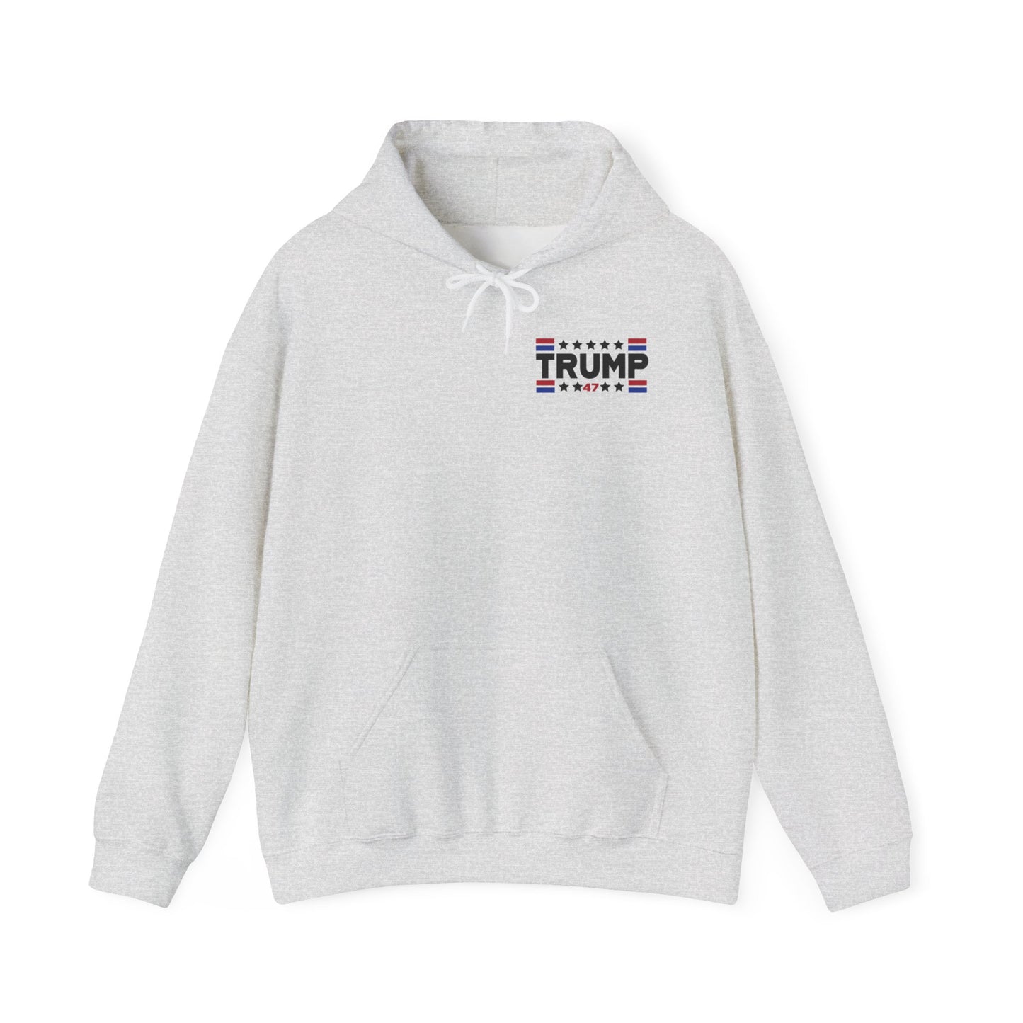 Trump 47 "You Missed B*tches" Double-Sided Gildan Hoodie