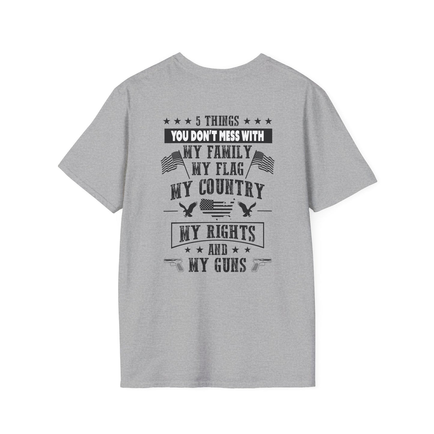 5 Things You Don't Mess With - Premium Soft-Style Light T-Shirt