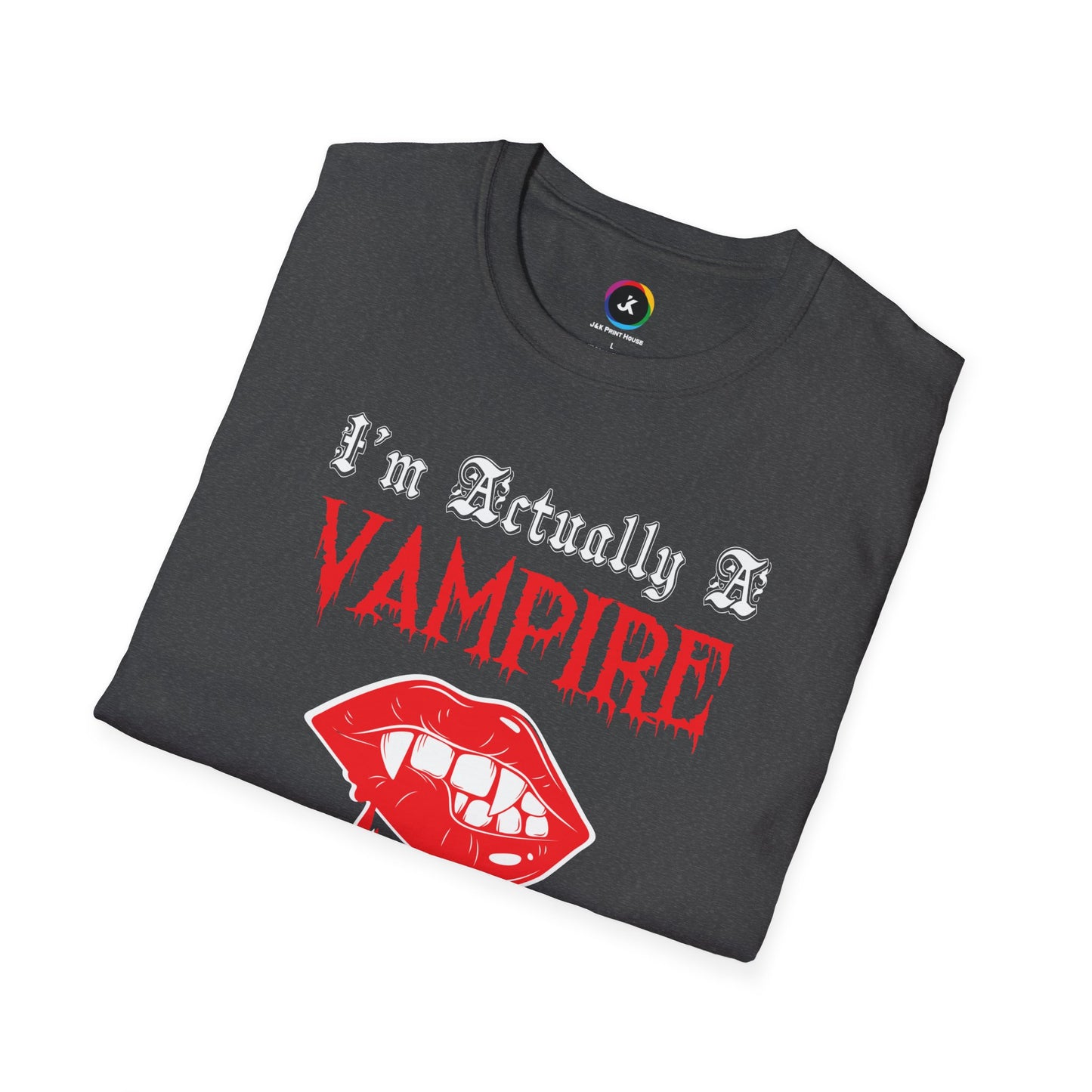 I'm Actually a Vampire Halloween Softstyle T-Shirt | Funny Vampire Costume Tee