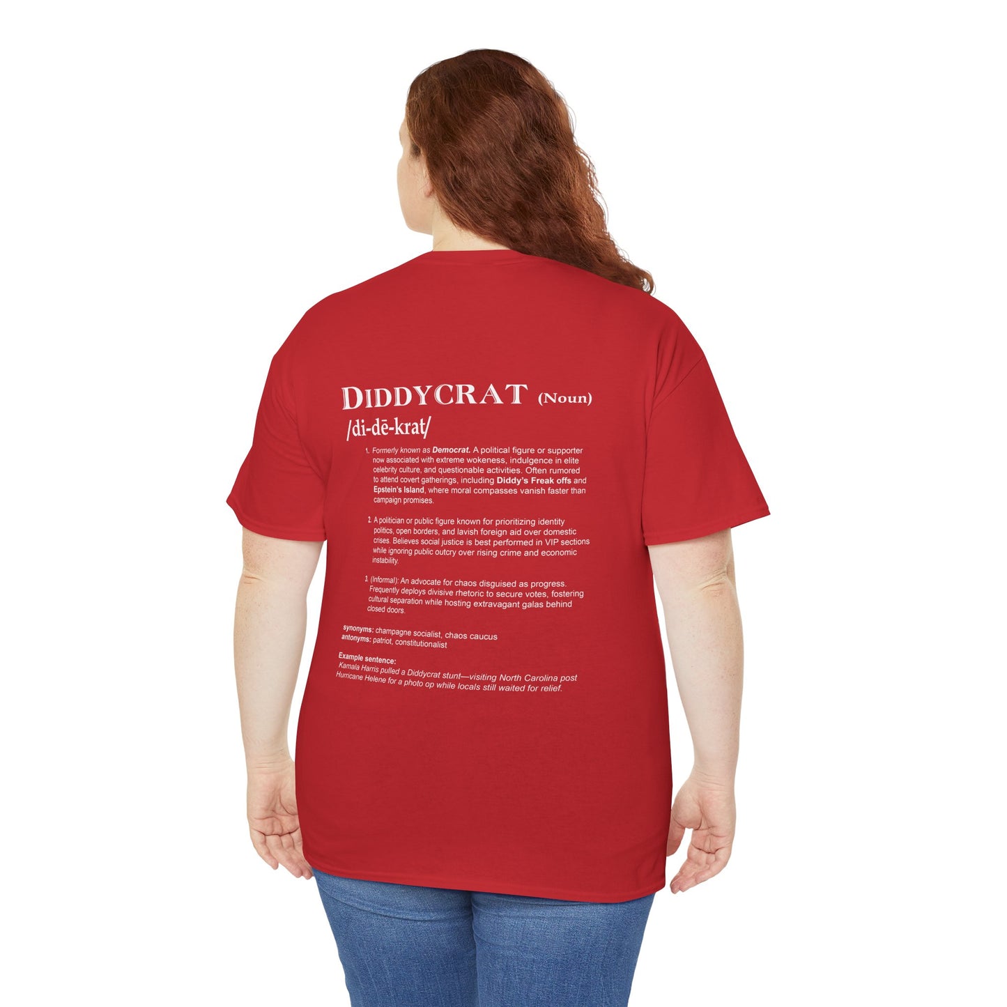 Diddycrat Full Definition Double-Sided Politically Incorrect T-Shirt