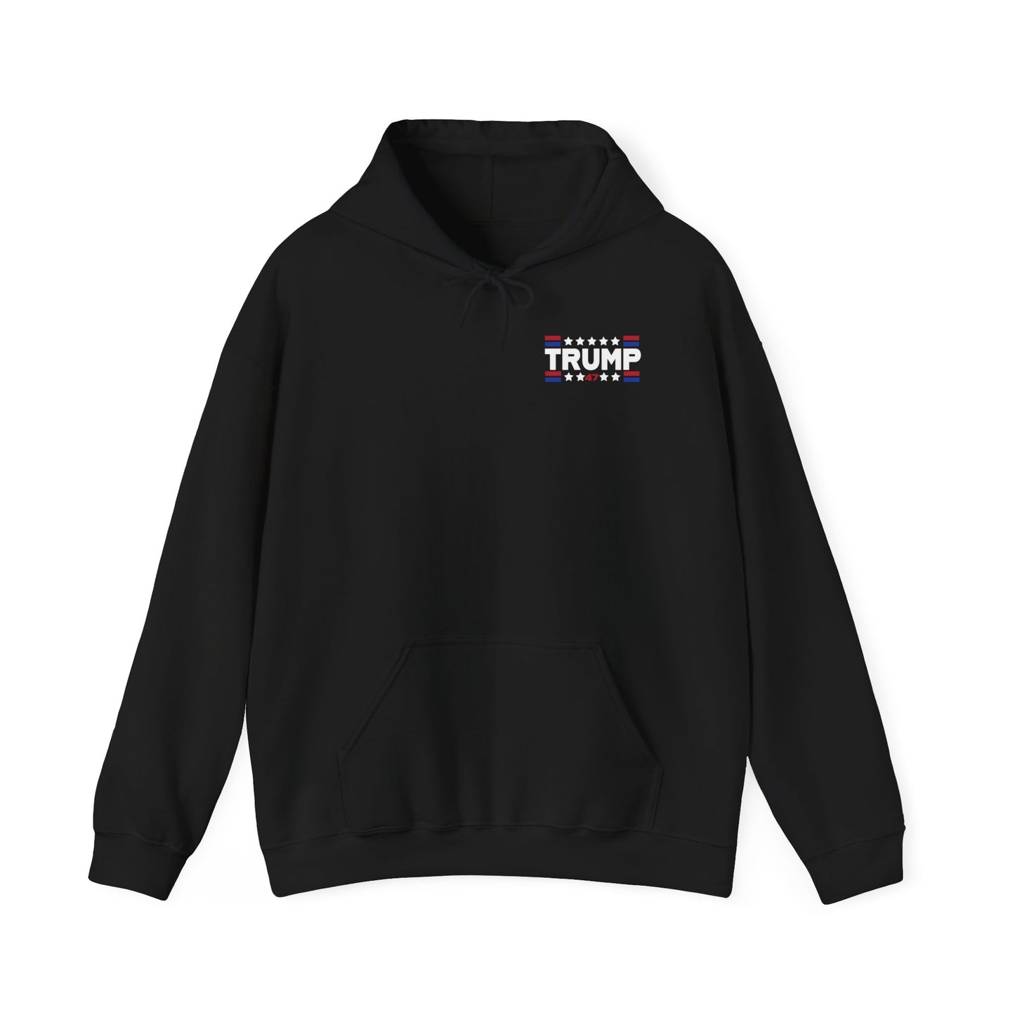Trump 47 "You Missed B*tches" Double-Sided Gildan Hoodie