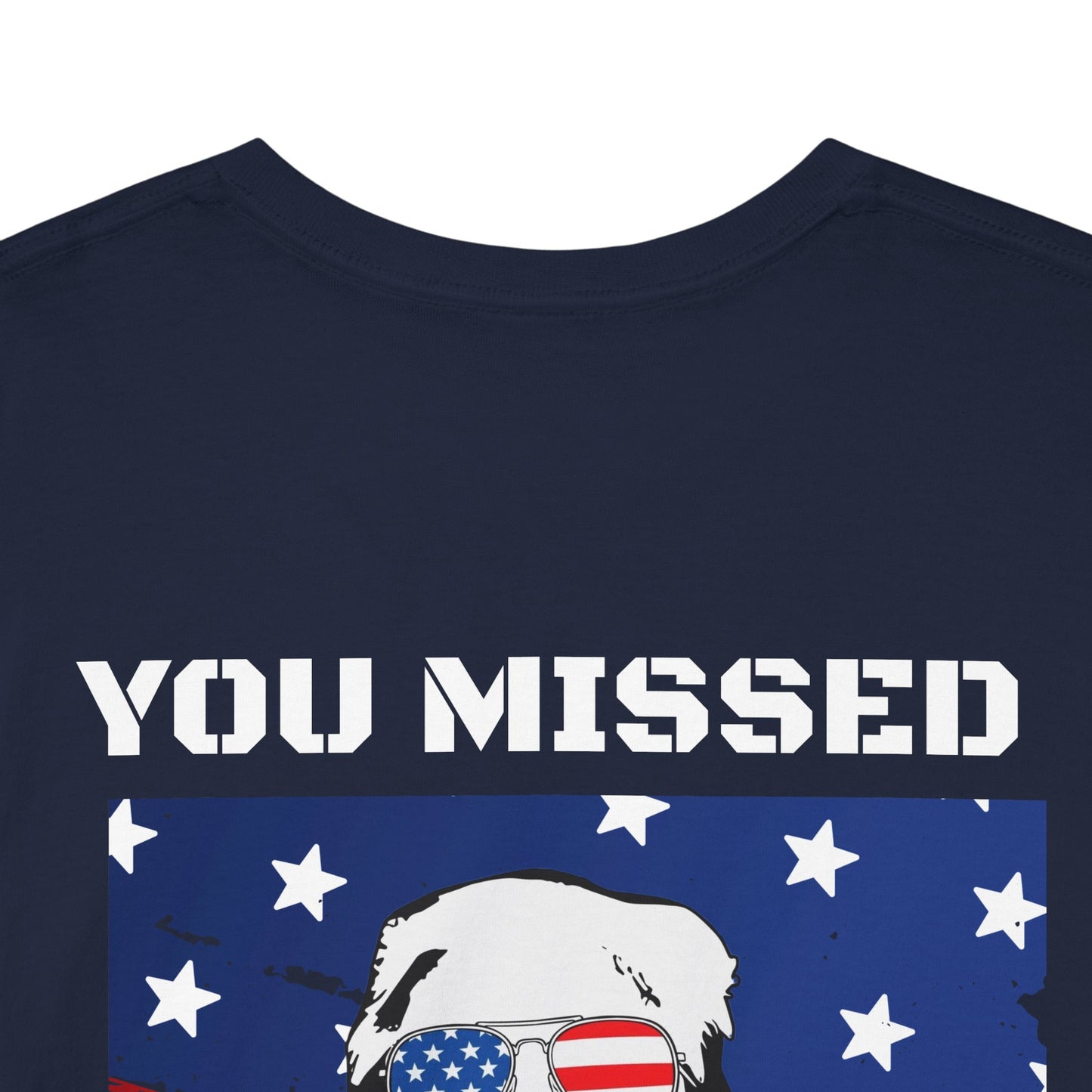 Trump 47 "You Missed B*tches" Doubles Sided Dark Gildan Shirt