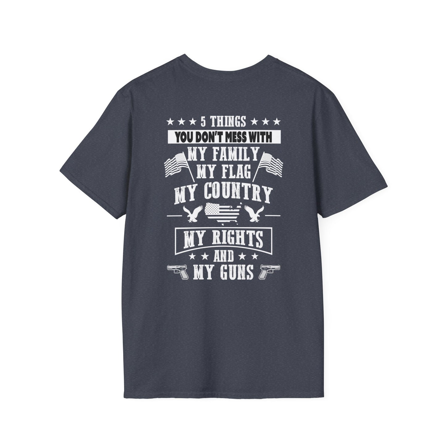 5 Things You Don't Mess With - Premium Soft-Style Dark T-Shirt