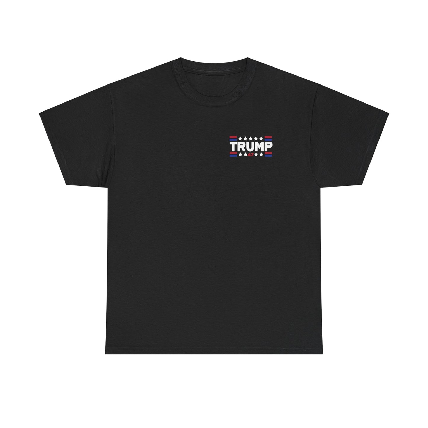 Trump 47 "You Missed B*tches" Doubles Sided Dark Gildan Shirt