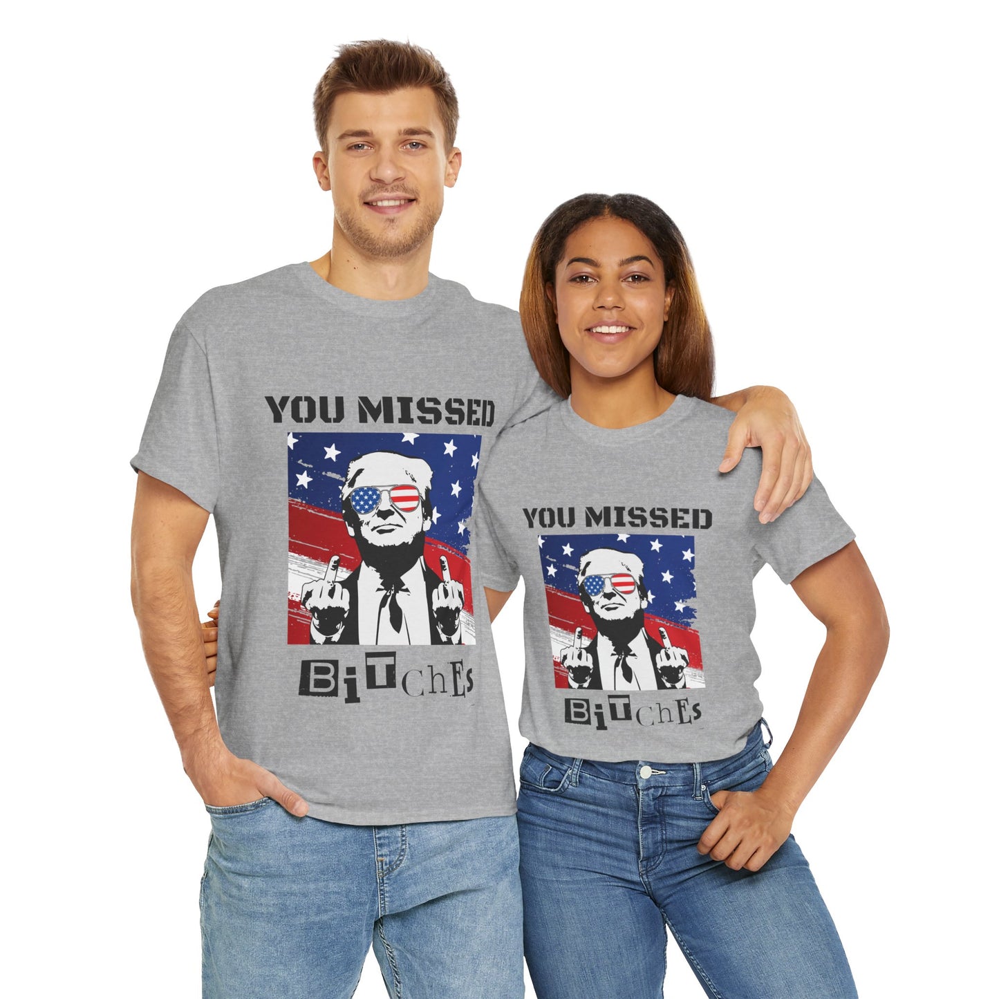 Trump - You Missed B*tches - Light Gildan Heavy T shirt