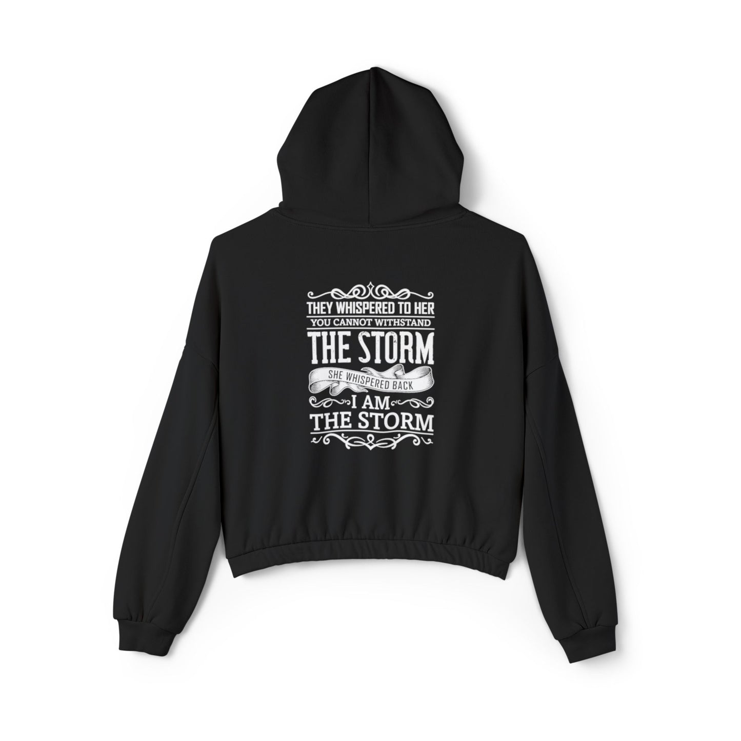 I Am the Storm Bella+Canvas Women's Cinched Bottom Hoodie