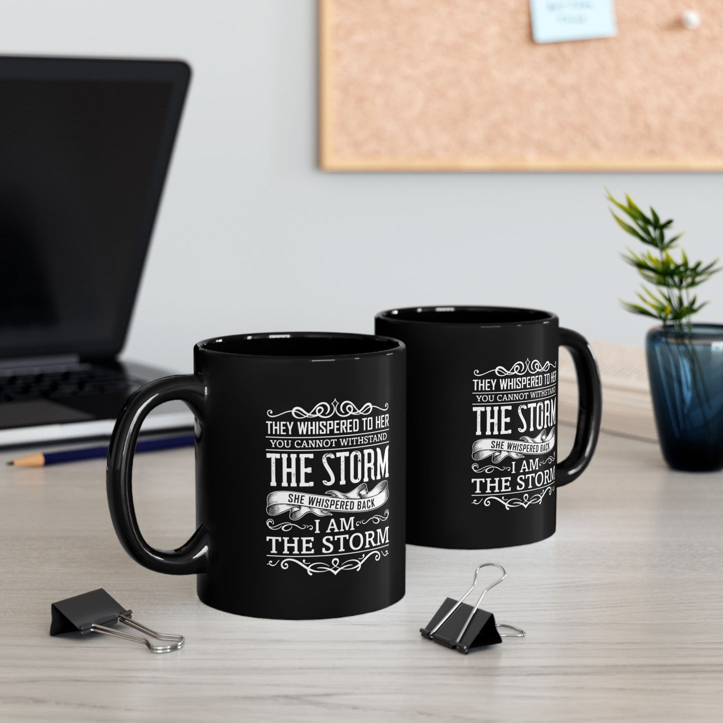I Am the Storm Black Ceramic Mug (11oz, 15oz)