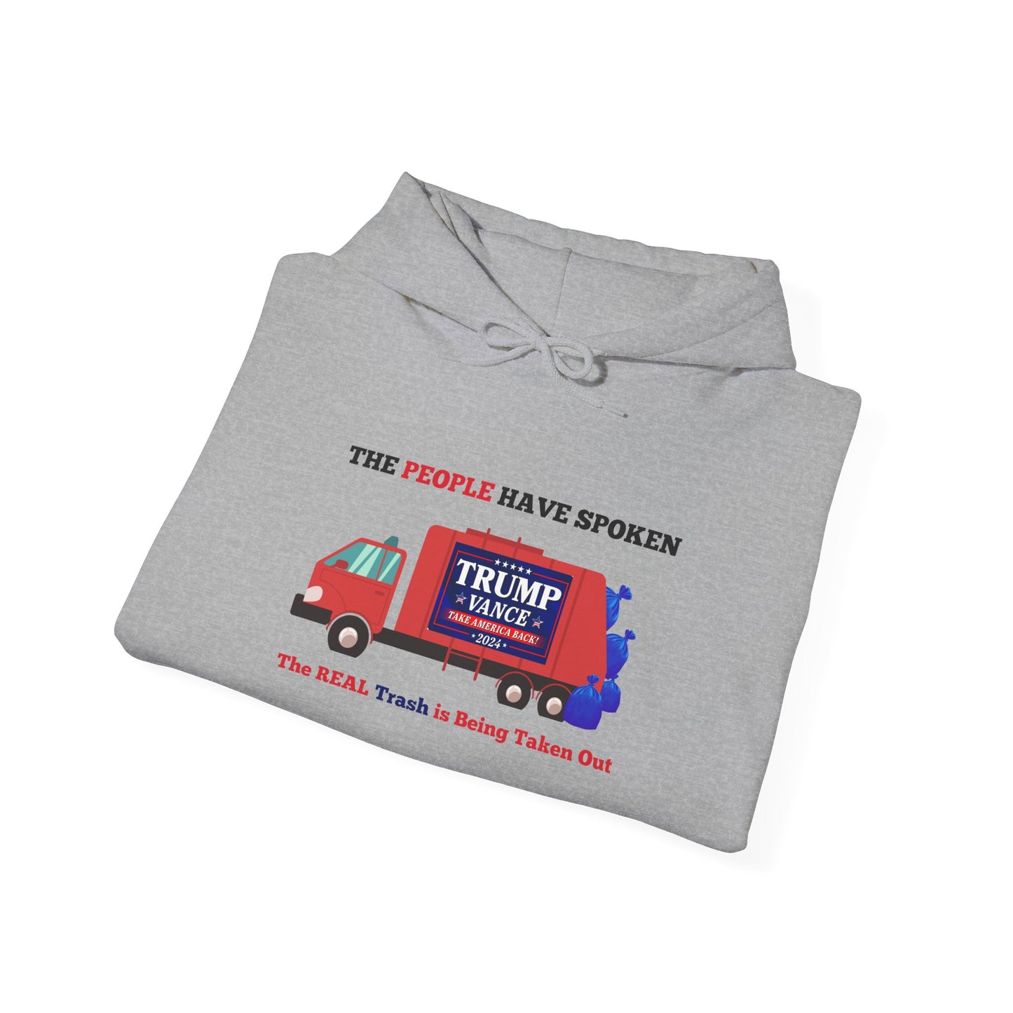 Trump 2024 Victory – The People Have Spoken Garbage Truck Design Hoodie