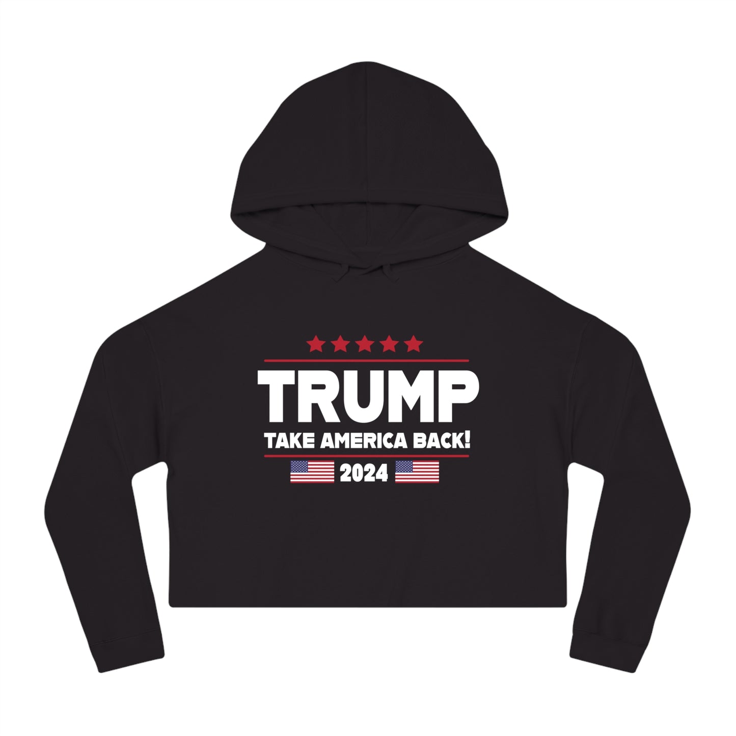 Trump Take America Back Women’s Dark Cropped Hooded Sweatshirt