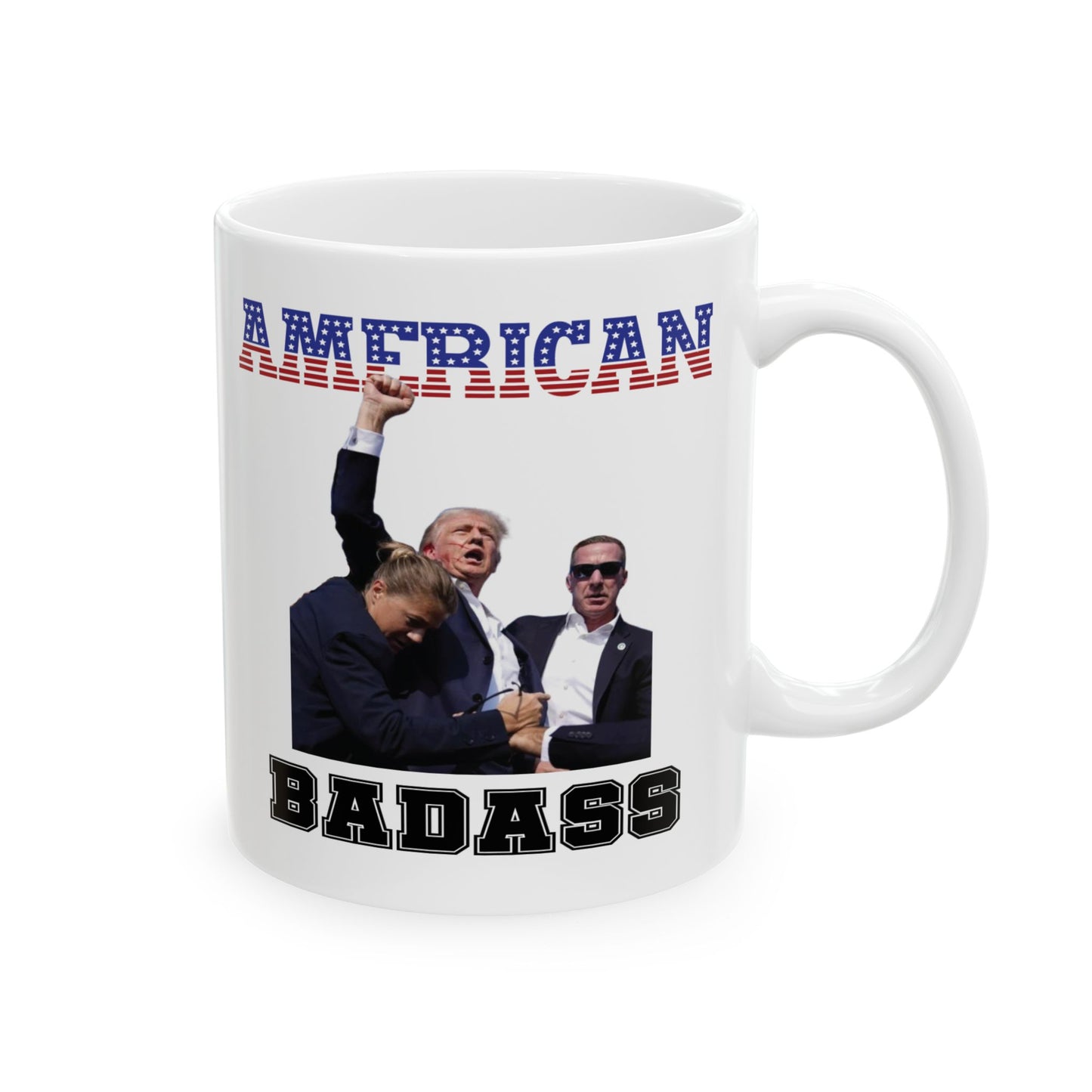 Pro-Trump American Badass Ceramic Mug (11oz, 15oz)