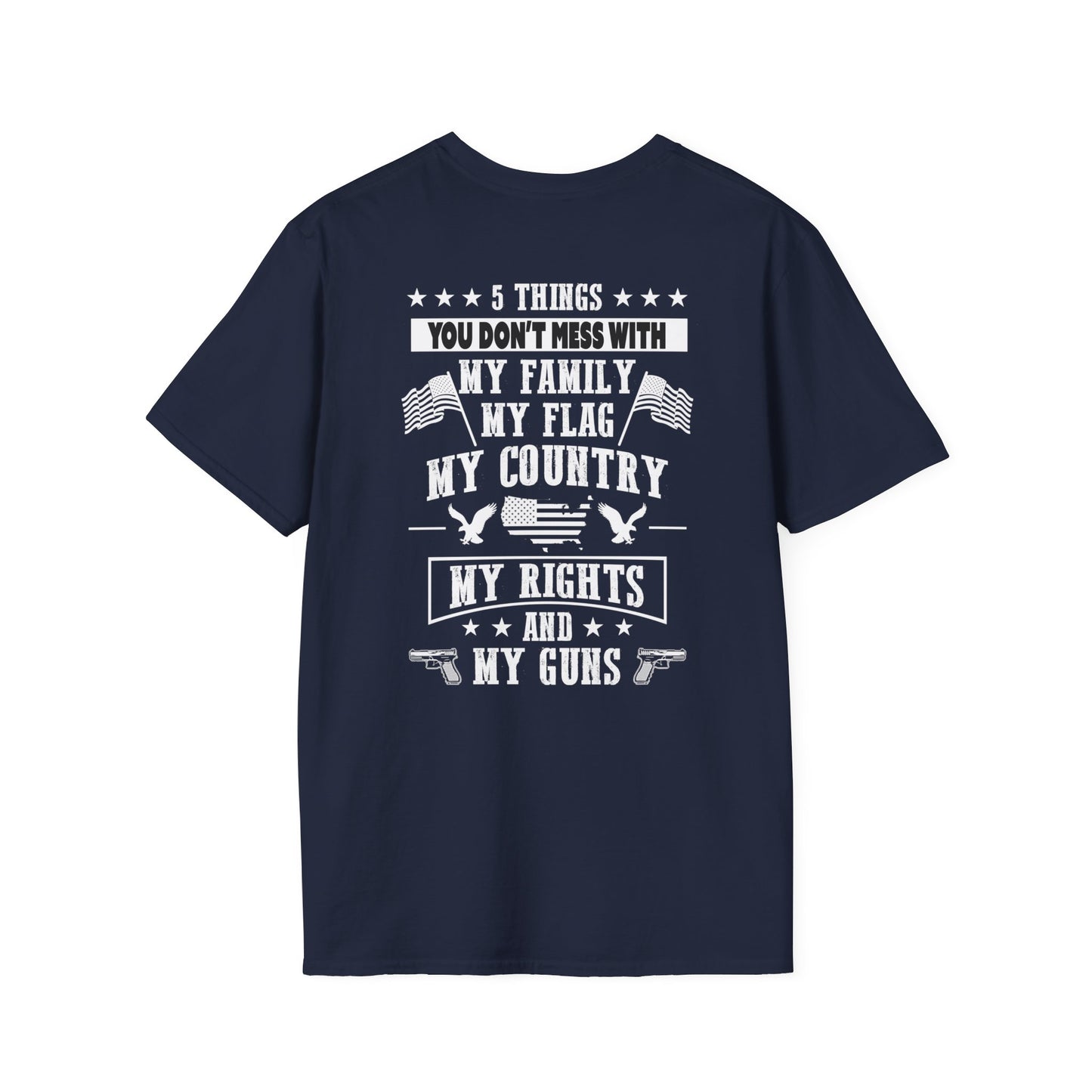 5 Things You Don't Mess With - Premium Soft-Style Dark T-Shirt