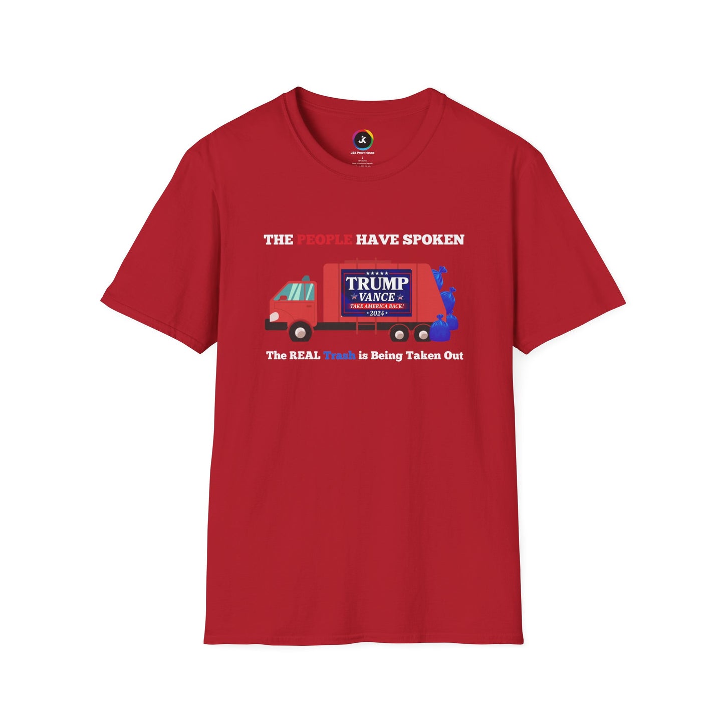 The People Have Spoken – Real Trash Taken Out Trump 2024 Election T-Shirt