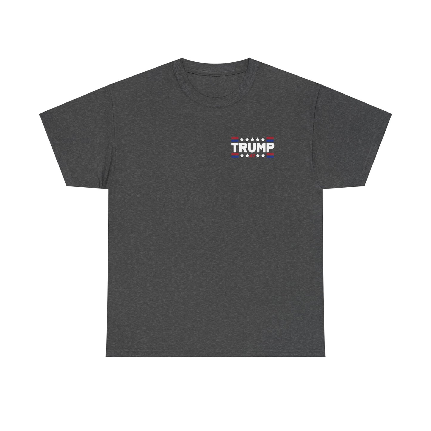 Trump 47 "You Missed B*tches" Doubles Sided Dark Gildan Shirt