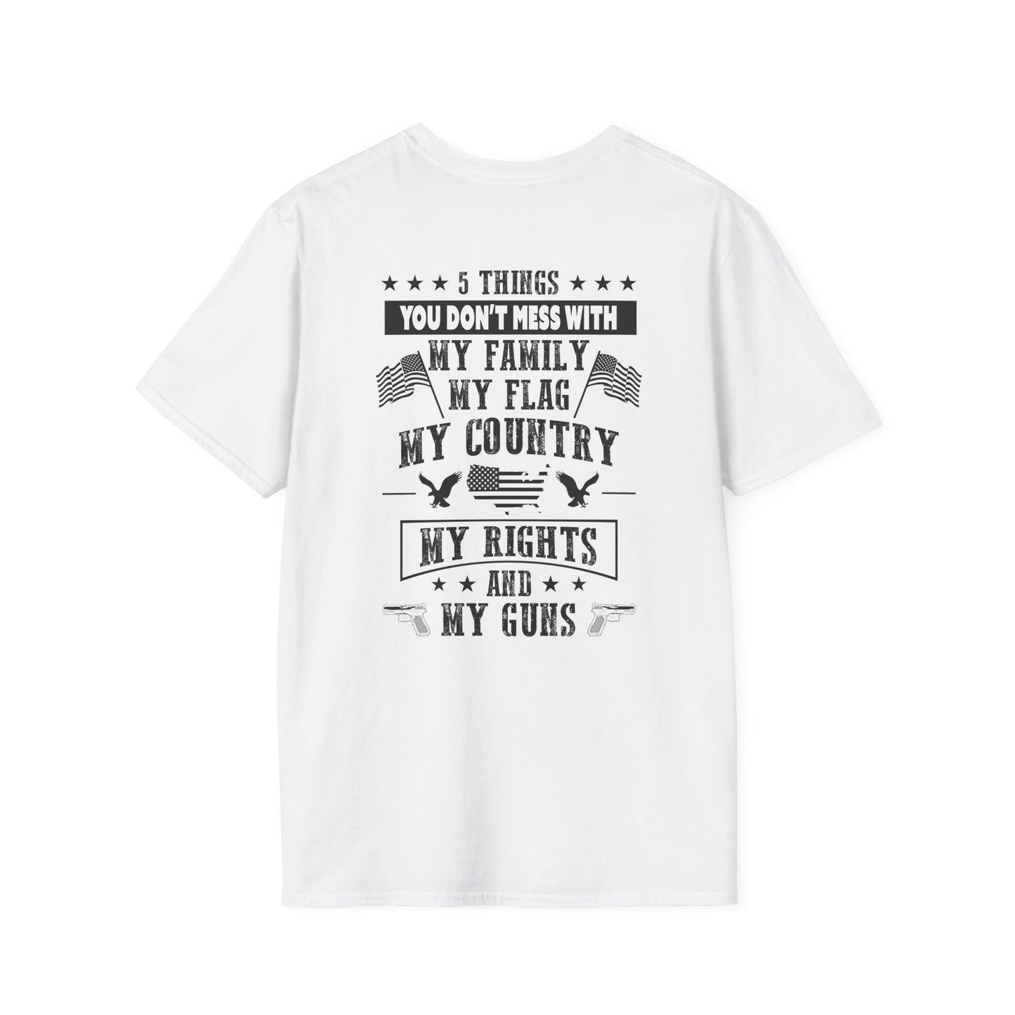 5 Things You Don't Mess With - Premium Soft-Style Light T-Shirt