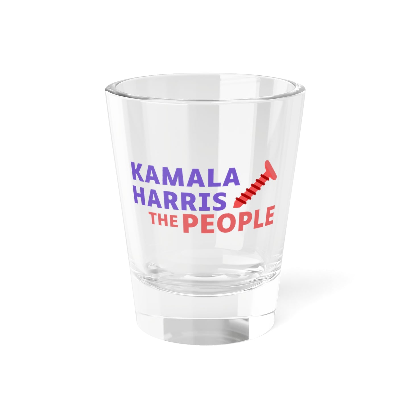 Kamala Harris "Screwing the People" Shot Glass – 1.5oz