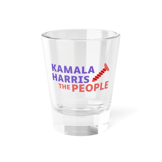 Kamala Harris "Screwing the People" Shot Glass – 1.5oz