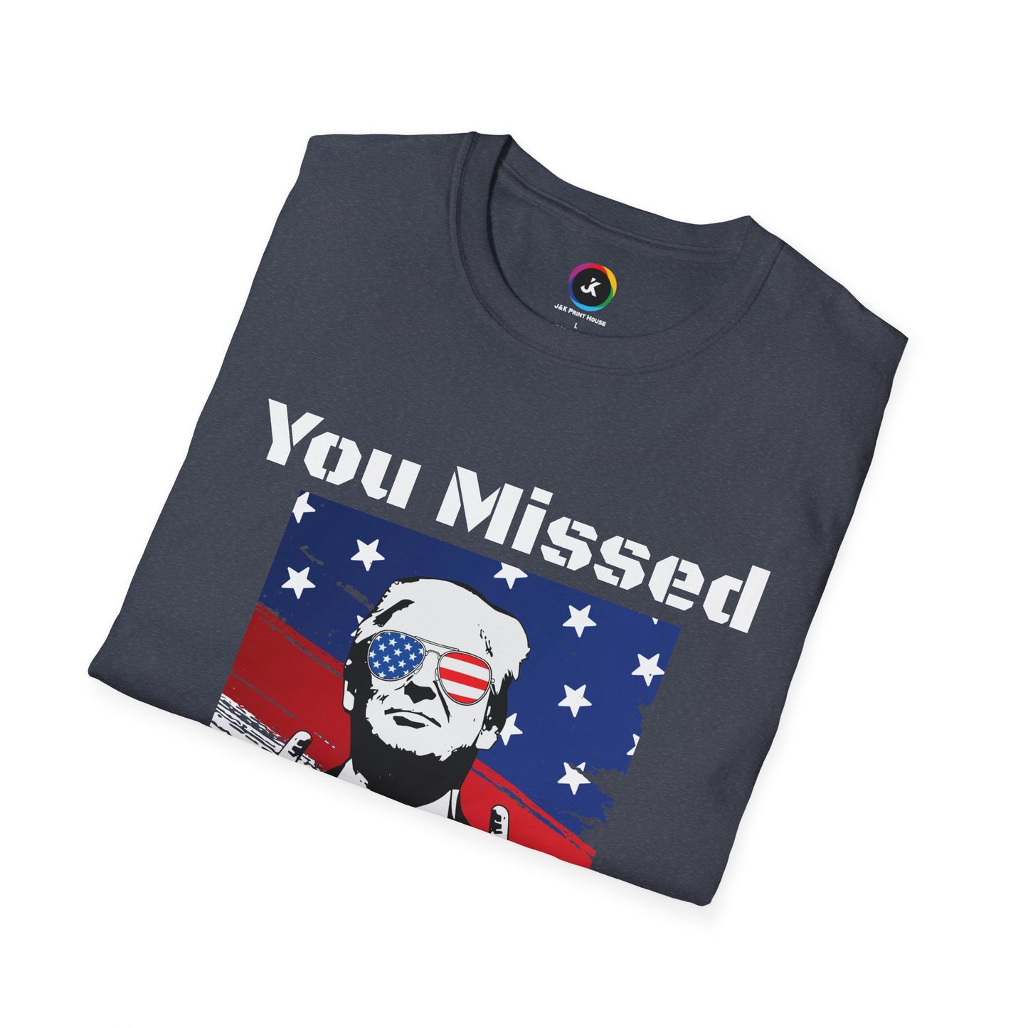 You Missed B*tches Gildan Dark Softstyle Shirt