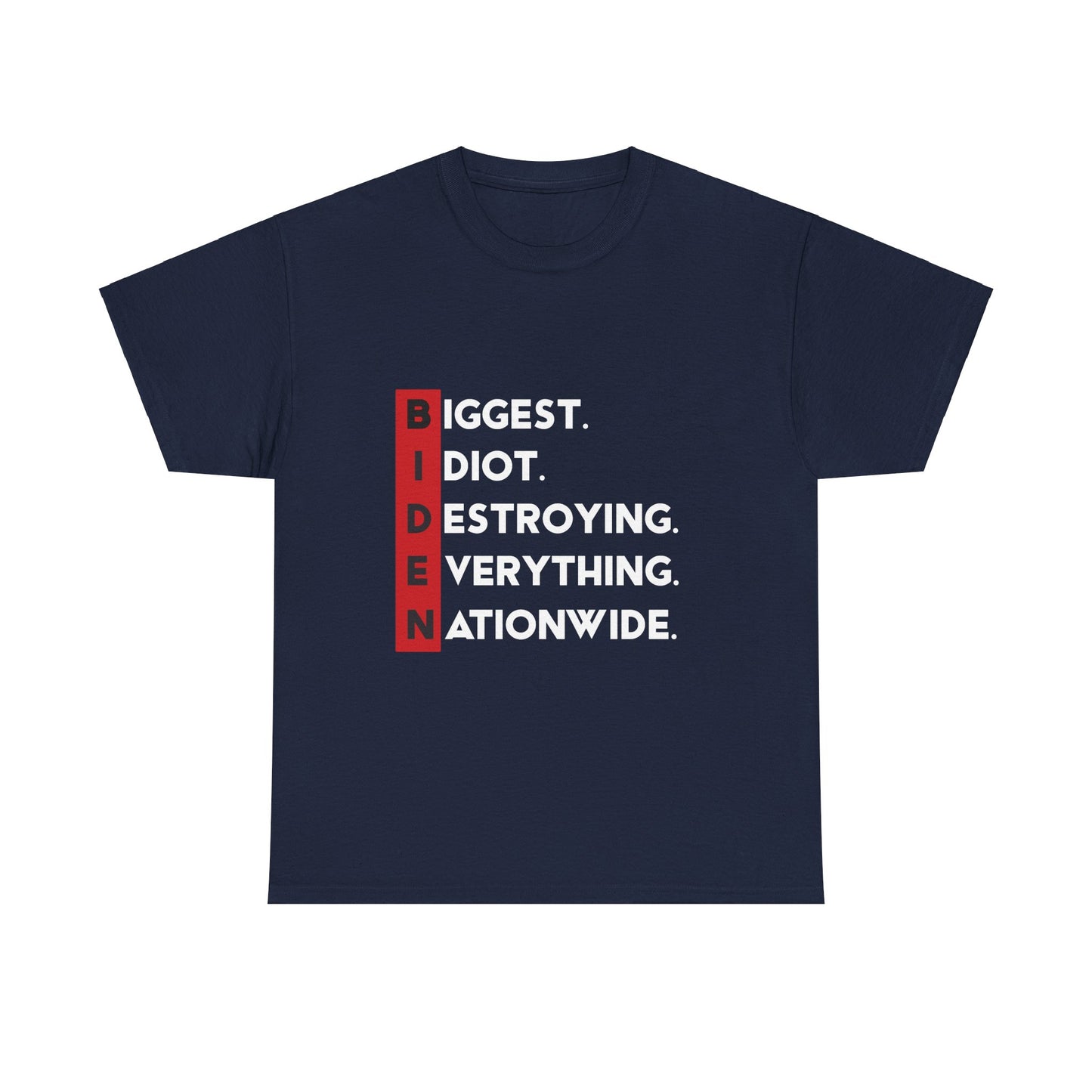 Biden Acronym Politically Incorrect - Premium T-Shirt