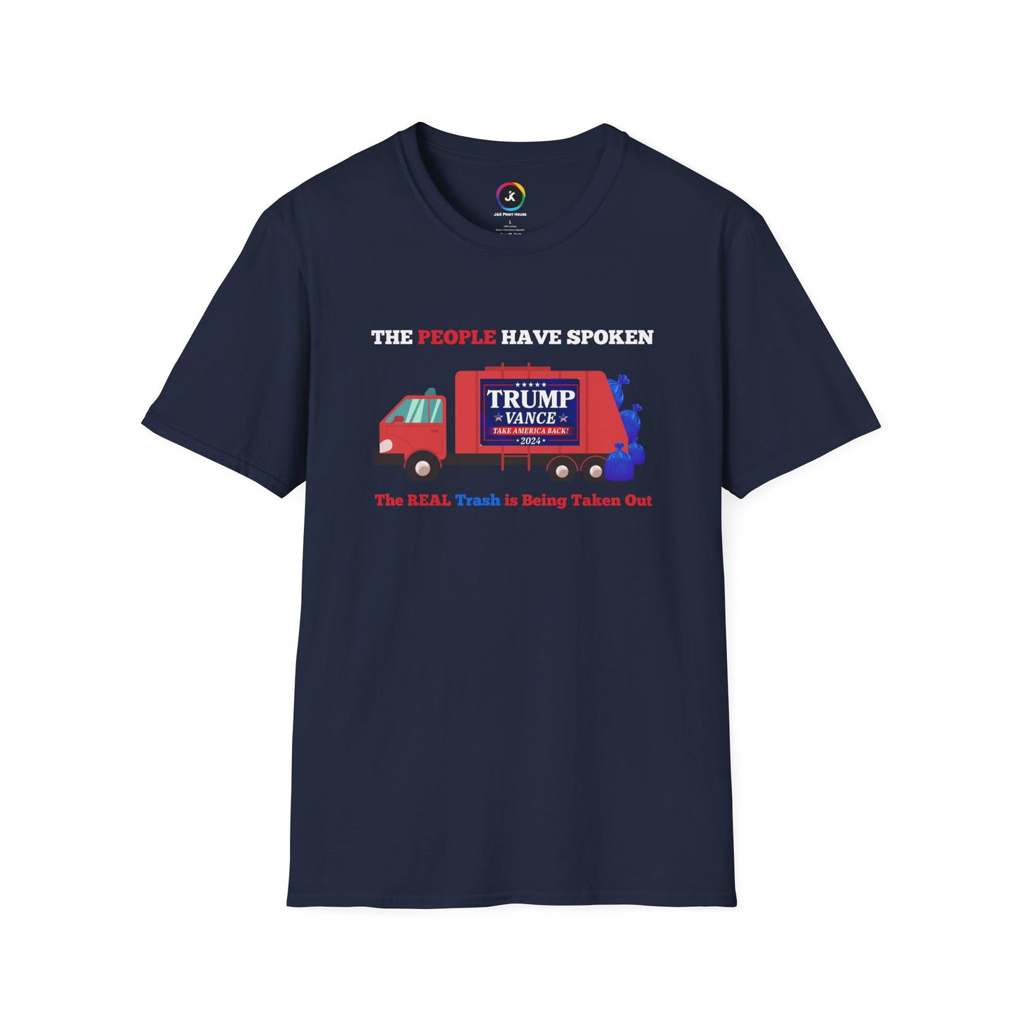 The People Have Spoken – Real Trash Taken Out Trump 2024 Election T-Shirt